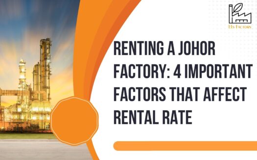 Renting A Johor Factory